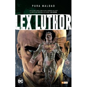 Pura maldad Lex Luthor